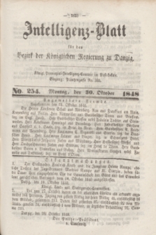 Intelligenz-Blatt für den Bezirk der Königlichen Regierung zu Danzig. 1848, No. 254 (30 Oktober)