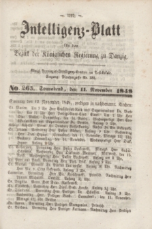 Intelligenz-Blatt für den Bezirk der Königlichen Regierung zu Danzig. 1848, No. 265 (11 November) + dod. + wkładka