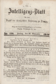 Intelligenz-Blatt für den Bezirk der Königlichen Regierung zu Danzig. 1848, No. 270 (17 November) + dod. + wkładka