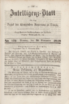 Intelligenz-Blatt für den Bezirk der Königlichen Regierung zu Danzig. 1848, No. 272 (20 November) + dod.