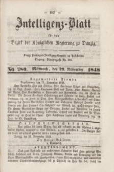 Intelligenz-Blatt für den Bezirk der Königlichen Regierung zu Danzig. 1848, No. 280 (29 November) + dod.