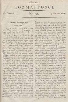 Rozmaitości : oddział literacki Gazety Lwowskiej. 1821, nr 92
