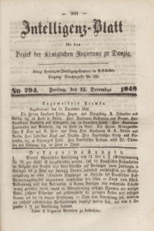 Intelligenz-Blatt für den Bezirk der Königlichen Regierung zu Danzig. 1848, No. 294 (15 December) + dod.