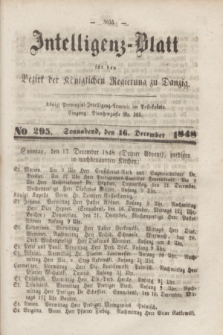 Intelligenz-Blatt für den Bezirk der Königlichen Regierung zu Danzig. 1848, No. 295 (16 December) + dod.