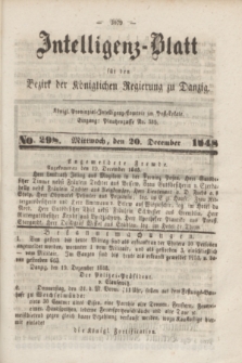 Intelligenz-Blatt für den Bezirk der Königlichen Regierung zu Danzig. 1848, No. 298 (20 December) + dod.