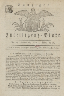 Intelligenz-Blatt für den Bezirk der Königlichen Regierung zu Danzig. 1817, No. 19 (5 März) + dod.