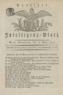 Intelligenz-Blatt für den Bezirk der Königlichen Regierung zu Danzig. 1817, No. 22 (15 März) + dod.