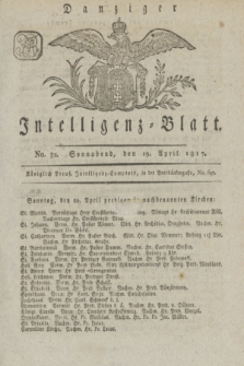 Intelligenz-Blatt für den Bezirk der Königlichen Regierung zu Danzig. 1817, No. 32 (19. April) + dod.