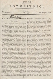 Rozmaitości : oddział literacki Gazety Lwowskiej. 1821, nr 95
