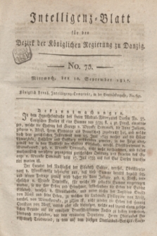 Intelligenz-Blatt für den Bezirk der Königlichen Regierung zu Danzig. 1817, No. 73 (10 September) + dod.