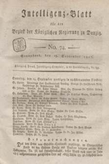 Intelligenz-Blatt für den Bezirk der Königlichen Regierung zu Danzig. 1817, No. 74 (15 September) + dod.