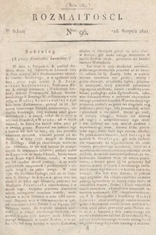 Rozmaitości : oddział literacki Gazety Lwowskiej. 1821, nr 96