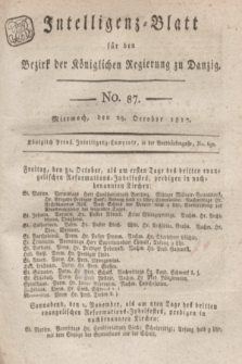 Intelligenz-Blatt für den Bezirk der Königlichen Regierung zu Danzig. 1817, No. 87 (29 October) + dod.