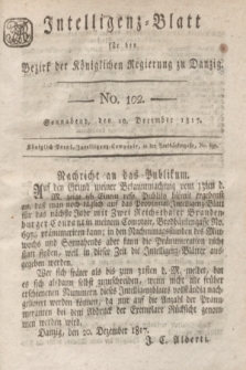 Intelligenz-Blatt für den Bezirk der Königlichen Regierung zu Danzig. 1817, No. 102 (20 December) + dod.