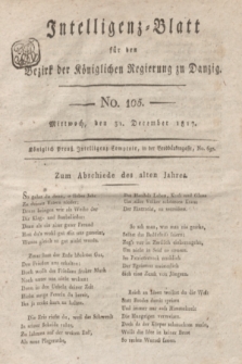 Intelligenz-Blatt für den Bezirk der Königlichen Regierung zu Danzig. 1817, No. 105 (31 December) + dod.