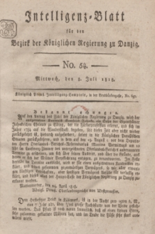 Intelligenz-Blatt für den Bezirk der Königlichen Regierung zu Danzig. 1818, No. 54 (8 Juli) + dod.