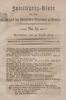 Intelligenz-Blatt für den Bezirk der Königlichen Regierung zu Danzig. 1818, No. 69 (29 August) + dod.