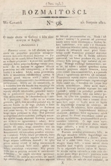 Rozmaitości : oddział literacki Gazety Lwowskiej. 1821, nr 98