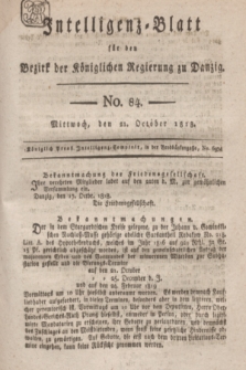 Intelligenz-Blatt für den Bezirk der Königlichen Regierung zu Danzig. 1818, No. 84 (21 October) + dod.