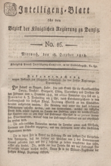 Intelligenz-Blatt für den Bezirk der Königlichen Regierung zu Danzig. 1818, No. 86 (28 October) + dod.
