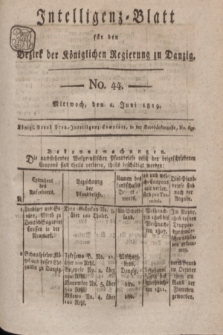 Intelligenz-Blatt für den Bezirk der Königlichen Regierung zu Danzig. 1819, No. 44 (2 Juni) + dod.