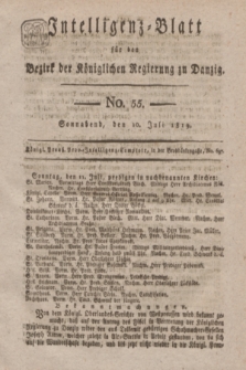 Intelligenz-Blatt für den Bezirk der Königlichen Regierung zu Danzig. 1819, No. 55 (10 Juli) + dod.