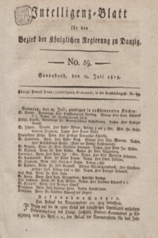 Intelligenz-Blatt für den Bezirk der Königlichen Regierung zu Danzig. 1819, No. 59 (24 Juli) + dod.