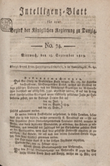 Intelligenz-Blatt für den Bezirk der Königlichen Regierung zu Danzig. 1819, No. 74 (15 September) + dod.
