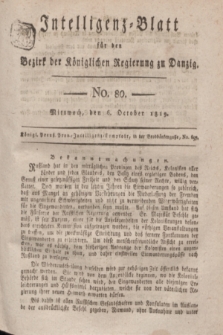 Intelligenz-Blatt für den Bezirk der Königlichen Regierung zu Danzig. 1819, No. 80 (6 October) + dod.