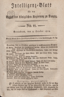 Intelligenz-Blatt für den Bezirk der Königlichen Regierung zu Danzig. 1819, No. 81 (9 October) + dod.