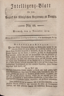 Intelligenz-Blatt für den Bezirk der Königlichen Regierung zu Danzig. 1819, No. 88 (3 November) + dod.