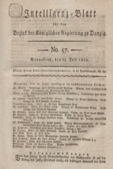 Intelligenz-Blatt für den Bezirk der Königlichen Regierung zu Danzig. 1820, No. 57 (15 Juli) + dod.