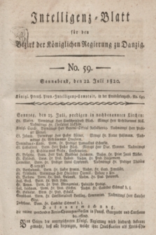 Intelligenz-Blatt für den Bezirk der Königlichen Regierung zu Danzig. 1820, No. 59 (22 Juli) + dod.