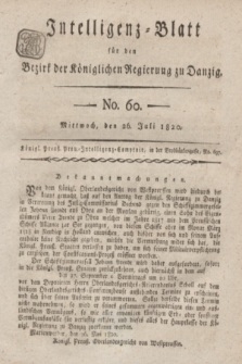 Intelligenz-Blatt für den Bezirk der Königlichen Regierung zu Danzig. 1820, No. 60 (26 Juli) + dod.
