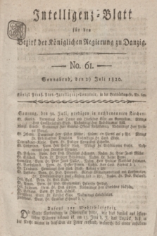 Intelligenz-Blatt für den Bezirk der Königlichen Regierung zu Danzig. 1820, No. 61 (29 Juli) + dod.