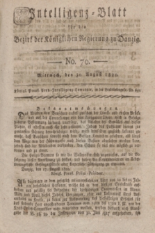 Intelligenz-Blatt für den Bezirk der Königlichen Regierung zu Danzig. 1820, No. 70 (30 August) + dod.