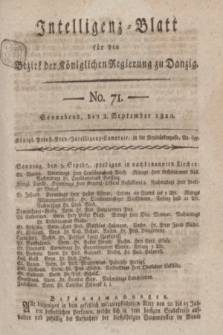 Intelligenz-Blatt für den Bezirk der Königlichen Regierung zu Danzig. 1820, No. 71 (2 September) + dod.