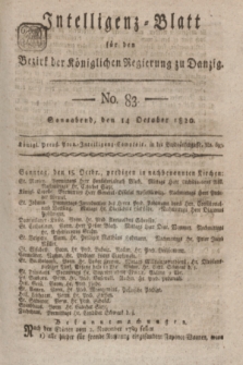 Intelligenz-Blatt für den Bezirk der Königlichen Regierung zu Danzig. 1820, No. 83 (14 October) + dod.