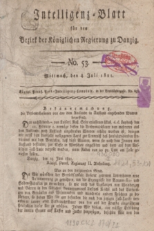 Intelligenz-Blatt für den Bezirk der Königlichen Regierung zu Danzig. 1821, No. 53 (4 Juli) + dod.