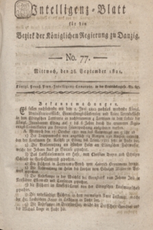 Intelligenz-Blatt für den Bezirk der Königlichen Regierung zu Danzig. 1821, No. 77 (26 September) + dod.
