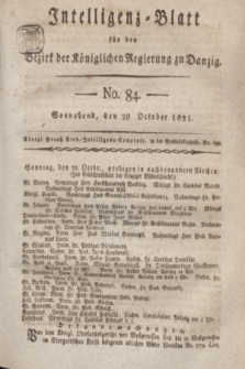 Intelligenz-Blatt für den Bezirk der Königlichen Regierung zu Danzig. 1821, No. 84 (20 October) + dod.