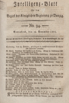 Intelligenz-Blatt für den Bezirk der Königlichen Regierung zu Danzig. 1821, No. 94 (24 November) + dod.