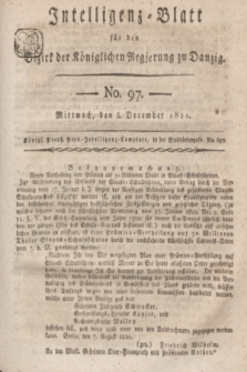 Intelligenz-Blatt für den Bezirk der Königlichen Regierung zu Danzig. 1821, No. 97 (5 December) + dod.