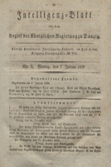 Intelligenz-Blatt für den Bezirk der Königlichen Regierung zu Danzig. 1839, No. 5 (7 Januar)