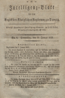 Intelligenz-Blatt für den Bezirk der Königlichen Regierung zu Danzig. 1839, No. 8 (10 Januar)
