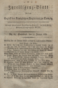Intelligenz-Blatt für den Bezirk der Königlichen Regierung zu Danzig. 1839, No. 10 (12 Januar) + dod.