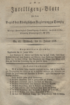 Intelligenz-Blatt für den Bezirk der Königlichen Regierung zu Danzig. 1839, No. 13 (16 Januar)