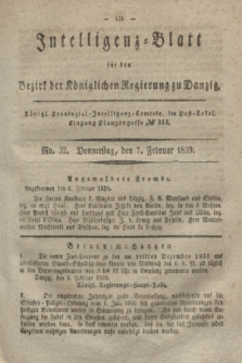 Intelligenz-Blatt für den Bezirk der Königlichen Regierung zu Danzig. 1839, No. 32 (7 Februar) + dod.