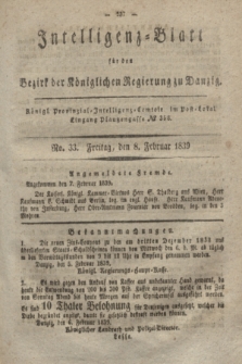 Intelligenz-Blatt für den Bezirk der Königlichen Regierung zu Danzig. 1839, No. 33 (8 Februar)