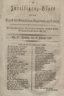 Intelligenz-Blatt für den Bezirk der Königlichen Regierung zu Danzig. 1839, No. 42 (19 Februar)